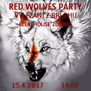 Vylézání z Brlohu - Red Wolves Párty