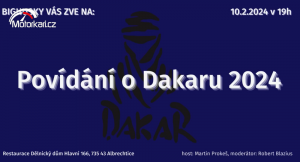 Dakar 2024 - promítání a beseda s Martinem Prokešem a Robert