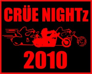 Crüe Nightz 2010